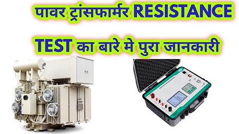 TRANSFORMER WINDING RESISTANCE TEST//TRANSFORMER TESTING
