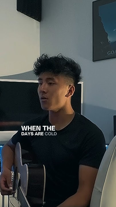 when-the-days-are-cold-and-the-cards-all-fold-music-sing-fyp