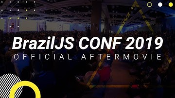 BrazilJS Conf 2019 - Official after movie