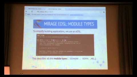 ML Family 2014: Metaprogramming with ML modules in the MirageOS (Experience report)