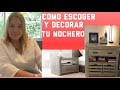 Como Escoger y Decorar Tu Nochero