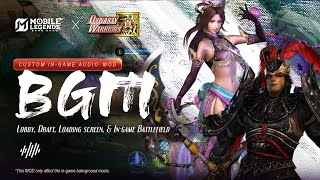 MLBB x Dynasty Warriors  BGM Mod | Lobby, Draftpick Phase, Loading Screen &  In-game Battlefield