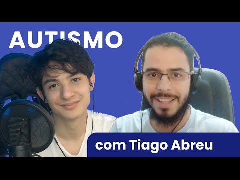 Entrevistando autistas: Tiago