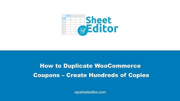 How to Duplicate WooCommerce Coupons – Create Hundreds of Copies