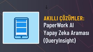 Akıllı Çözümler Paperwork Ai Yapay Zeka Araması Queryinsight