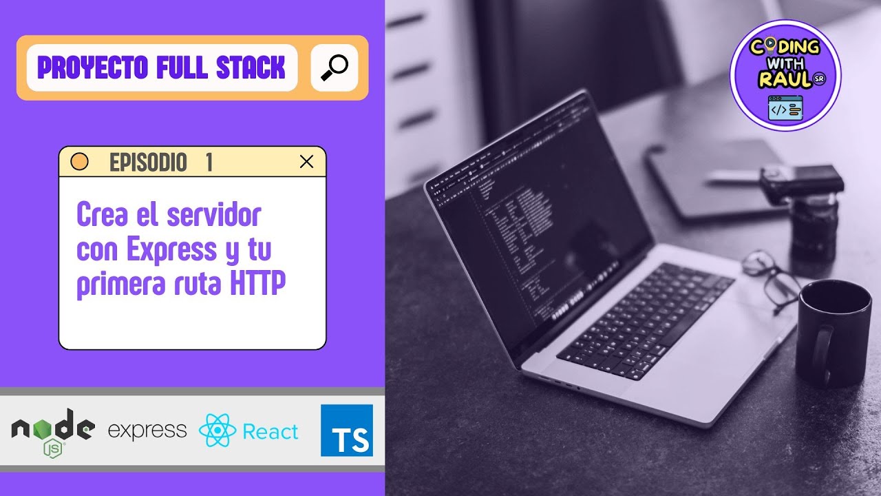 Proyecto Full Stack con Node JS y Express DESDE CERO | Capítulo 1 - YouTube