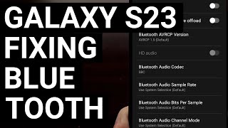 How To Fix Samsung Galaxy S23 Bluetooth Pairing Connection Issues And Playback Bugs