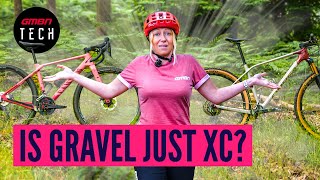 Should I Buy A Gravel Bike Or An XC Bike? | Cross Country Vs Gravel
