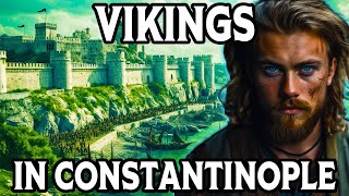 The SAVAGE life of a Viking Age Northman - In Constantinople - Part 4