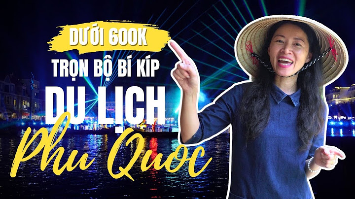 Đánh giá du lịch phú quốc năm 2024