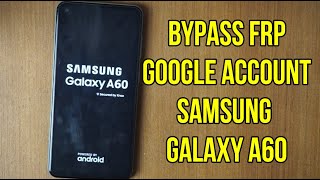 Samsung A60 Frp google account Bypass new method screenshot 4