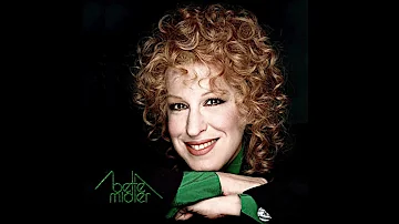 Bette Midler-Come And Get These Memories