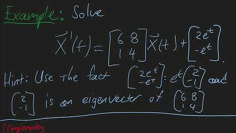 Linear Systems X  - Non-homogeneous Systems