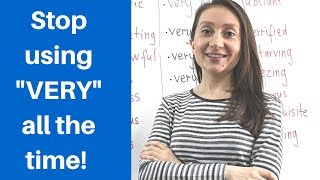 Extreme adjectives. - How to stop using ''VERY'' all the time. Net Worth