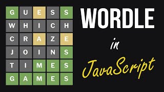 Wordle in JavaScript in 20 minutes