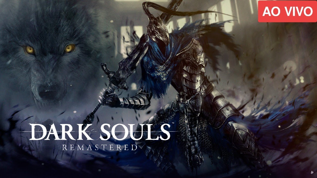 🔴DARK SOULS REMASTERED🔴AO VIVO🔴 PARTE 4, PRA ONDE EU TENHO QUE IR ????