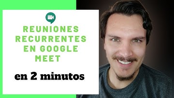 Cómo programar una reunión o clase recurrente en Google Meet