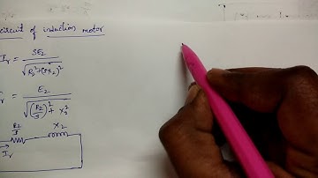 Equivalent circuit of Induction Motor
