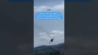 El EJÉRCITO del AIRE explica el motivo de la MANIOBRA de un F-18 durante el FESTIVAL AÉREO de GIJÓN