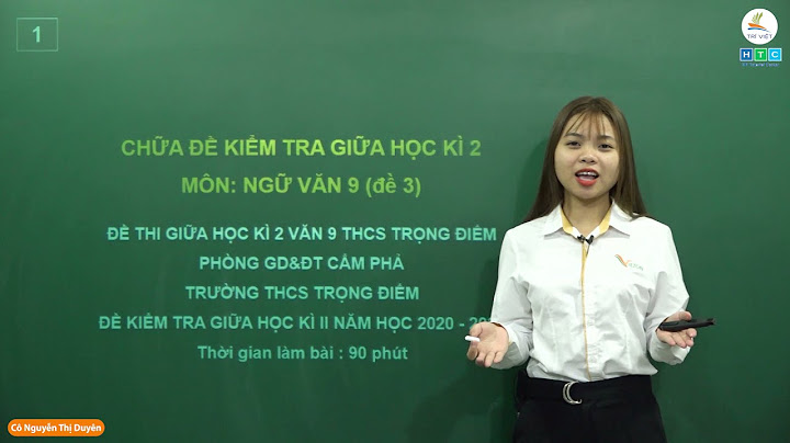 Đề thi môn văn giữa học kì 2 lớp 9 năm 2024