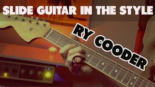 Slide Guitar Open D Tuning - Ry Cooder Inspired Cover Of Mexican Divorce