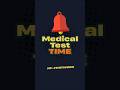 Medical Test Time—Blood Bank—PART 19