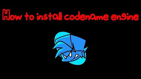How to Install codename engine