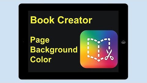 Book Creator for iPad - Page Background