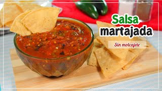 SALSA MARTAJADA SIN MOLCAJETE 😋 | EN LICUADORA | A MI MANERA | Mirem Itziar ❤