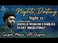 Should muslim families start migrating  sayed hossein al qazwini  night 22  ramadan 20241445