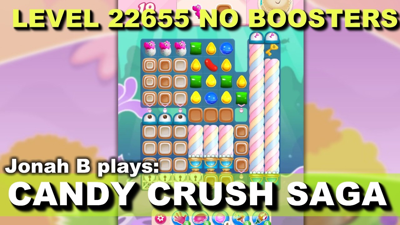 Candy Crush Saga Level 22655 No Boosters - YouTube