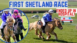 FIRST SHETLAND RACE WITH CLOUDY * ENDS UP IN HOSPITAL * DRAMATIC DAY! *