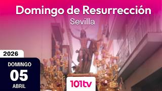 🔴 Domingo de Resurrección en Sevilla | Semana Santa 2026
