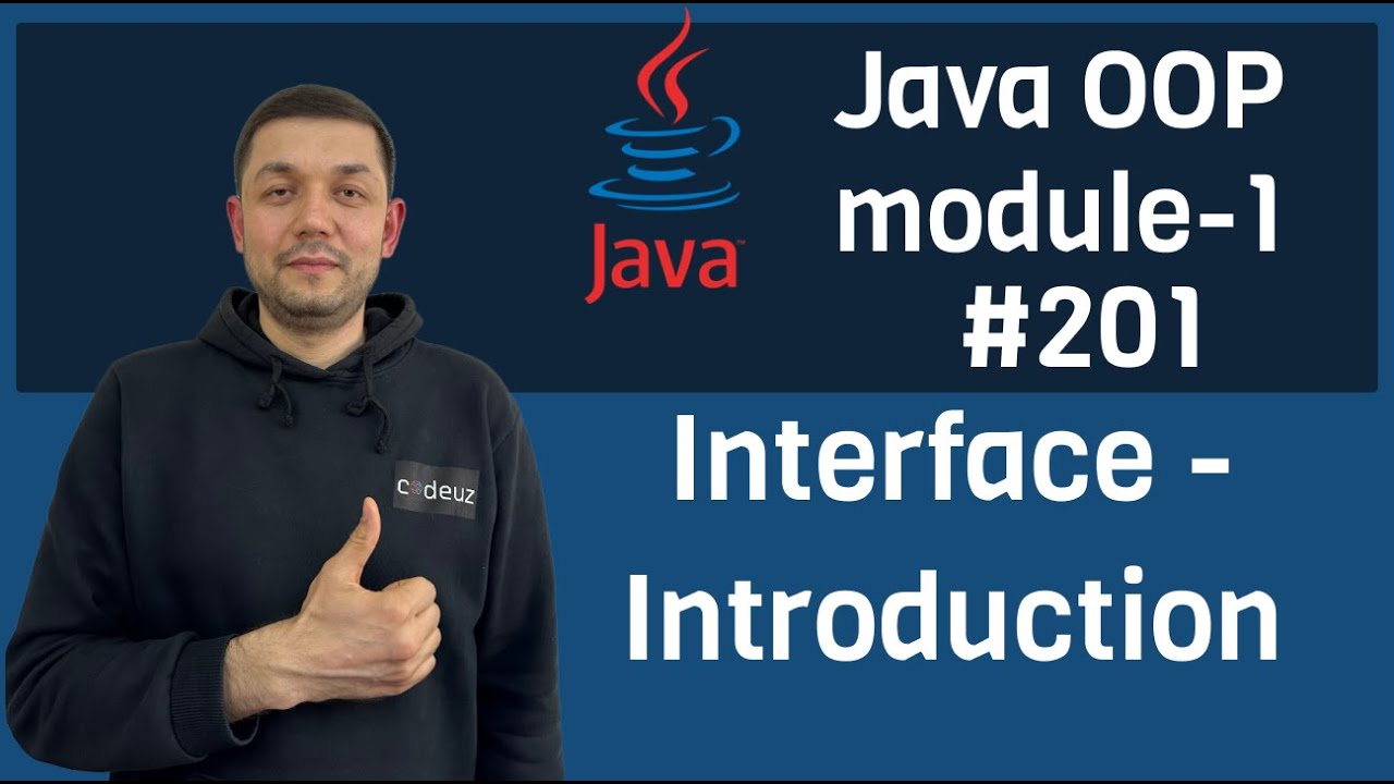 #201 Java OOP module 1. Interface Introduction - YouTube