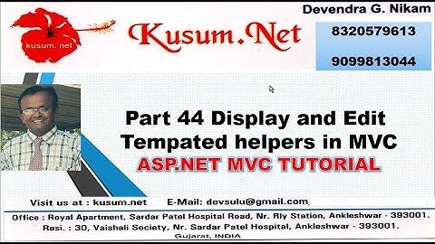 Part 44  Display and Edit Templated Helpers in ASP NET MVC || ASP.NET MVC TUTORIAL