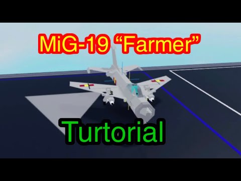 Roblox Plane Crazy Mig 19 Farmer Turtorial Youtube - roblox plane crazy mig 19 tutorial