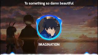 Nightcore - IMAGINATION [lyrics]