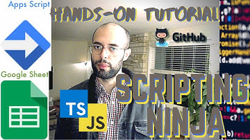 Scripting Google Sheets with AppScript, Typescript, and Clasp - Hands-On Tutorial