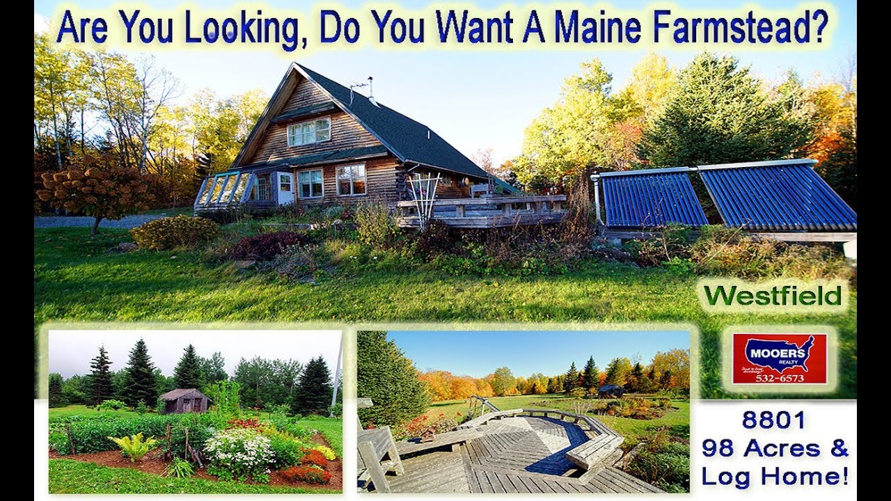SOLD! Video Log Home Farm Land In Maine Listing 318 Young Lake RD