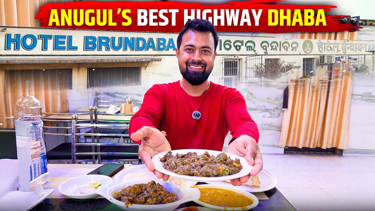 Angul Best Highway Dhaba | Hotel Brundaban | ମଜା ଆସିଗଲା
