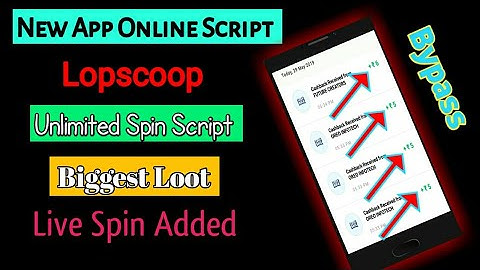 🔥 Lopscoop Online script with money Adder bypass trick !!  Spin bypass script