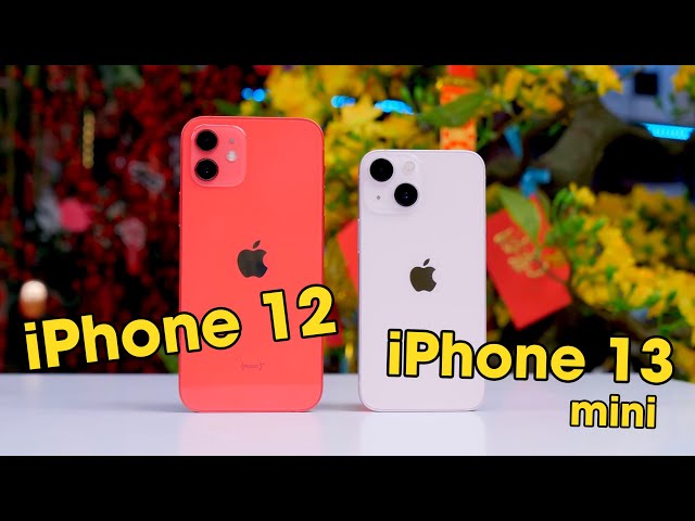 Cùng giá, mua iPhone 13 mini hay iPhone 12???