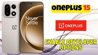 How to Enable Developer Options on OnePlus 15 | Full Settings Guide