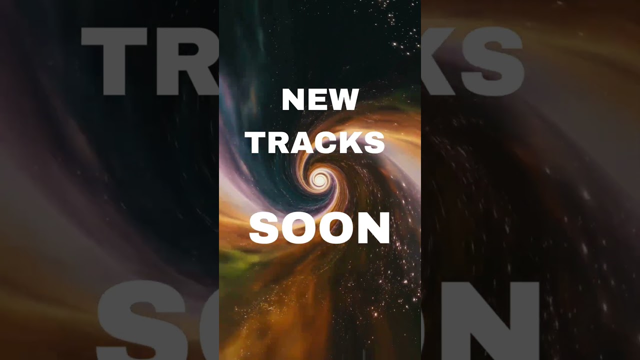 New tracks coming soon! 🎉🔥