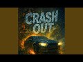 CRASH OUT mp3
