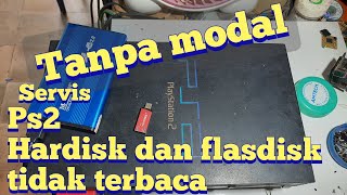 Servis ps2|| ps2 tidak bisa baca hardisk dan flasdisk