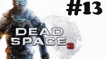 "Dead Space 3" walkthrough (Impossible) [60FPS] Chapter 9 - Onward