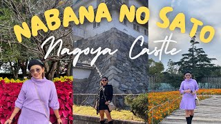 NAGOYA VLOG  WE WENT TO NAGOYA CASTLE AND NABANA NO SATO #Day3