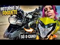 NOTURNO DE HORNET E F800 SÓ O CANO - RUA DOS TRAVEC0 🍌