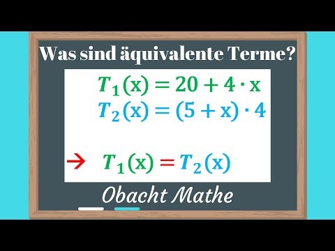 Terme: Was Sind Äquivalente Terme | Schnell x Einfach Erklärt | Obachtmathe